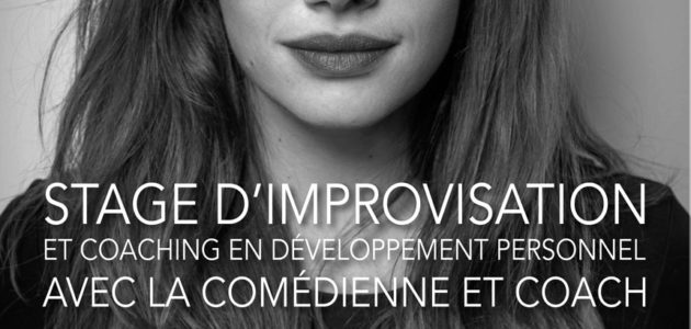 Stage Improvisation avec la comédienne et coach ELSA DE BELILOVSKY